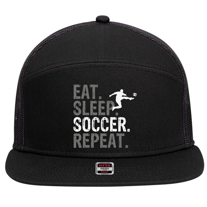Eat Sleep Soccer Repeat funny Soccer player 7 Panel Mesh Trucker Snapback Hat
