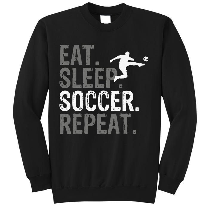 Eat Sleep Soccer Repeat funny Soccer player Sweatshirt