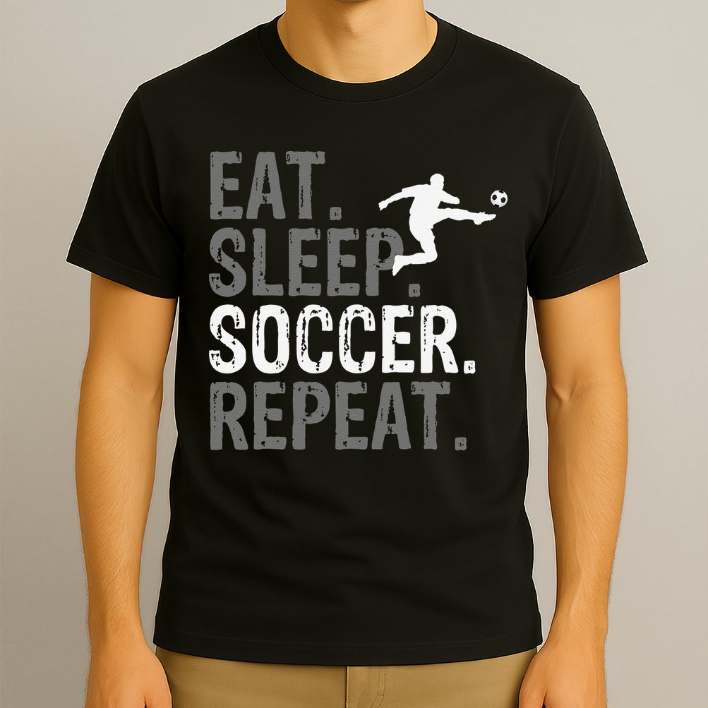 Eat Sleep Soccer Repeat funny Soccer player T-Shirt