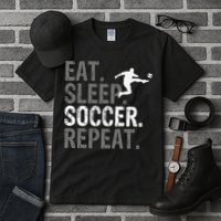 Eat Sleep Soccer Repeat funny Soccer player Tall T-Shirt