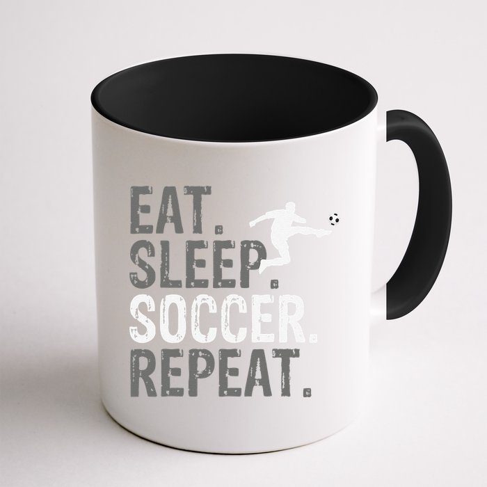 Eat Sleep Soccer Repeat funny Soccer player Mug