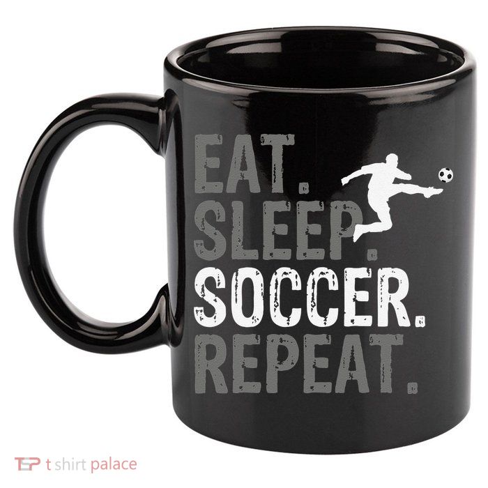 Eat Sleep Soccer Repeat funny Soccer player 11oz C Handle Ceramic Mug