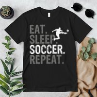 Eat Sleep Soccer Repeat funny Soccer player Premium T-Shirt