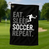 Eat Sleep Soccer Repeat funny Soccer player Golf Towel