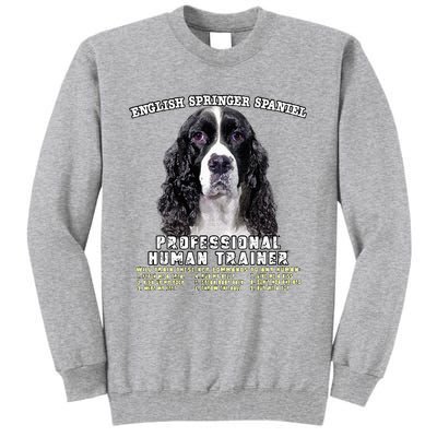 English Springer Spaniel Black Professional Human Trainer Tall Sweatshirt