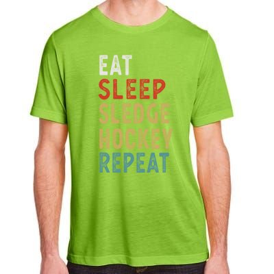 Eat Sleep Sledge Hockey Repeat Funny Player Gift Idea Great Gift Adult ChromaSoft Performance T-Shirt