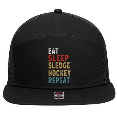 Eat Sleep Sledge Hockey Repeat Funny Player Gift Idea Great Gift 7 Panel Mesh Trucker Snapback Hat