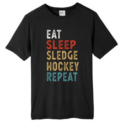 Eat Sleep Sledge Hockey Repeat Funny Player Gift Idea Great Gift Tall Fusion ChromaSoft Performance T-Shirt