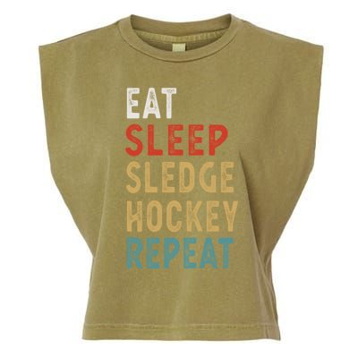 Eat Sleep Sledge Hockey Repeat Funny Player Gift Idea Great Gift Garment-Dyed Women's Muscle Tee