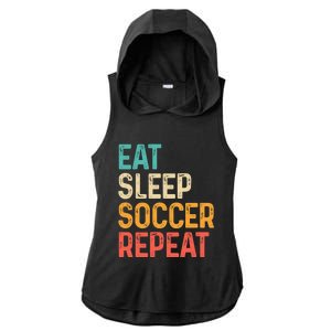 Eat Sleep Soccer Repeat Cool Soccer Lover Player Ladies PosiCharge Tri-Blend Wicking Draft Hoodie Tank