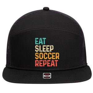 Eat Sleep Soccer Repeat Cool Soccer Lover Player 7 Panel Mesh Trucker Snapback Hat