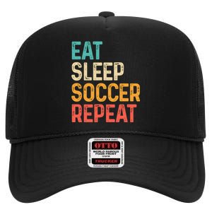 Eat Sleep Soccer Repeat Cool Soccer Lover Player High Crown Mesh Back Trucker Hat