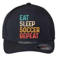 Eat Sleep Soccer Repeat Cool Soccer Lover Player Flexfit Unipanel Trucker Cap