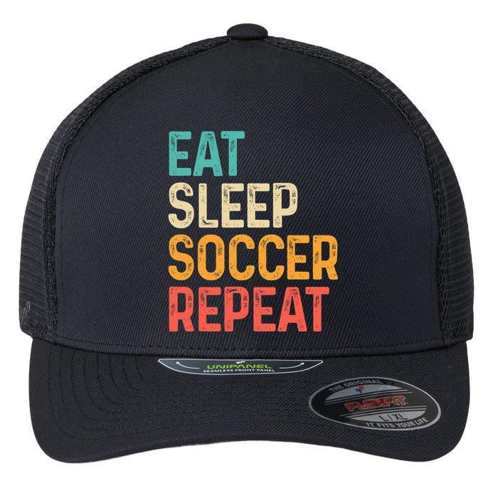 Eat Sleep Soccer Repeat Cool Soccer Lover Player Flexfit Unipanel Trucker Cap