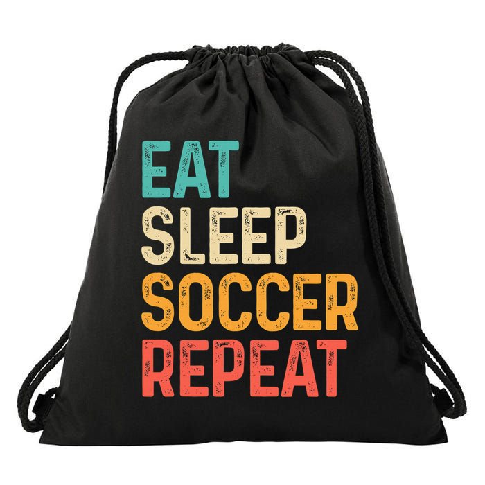 Eat Sleep Soccer Repeat Cool Soccer Lover Player Drawstring Bag