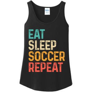 Eat Sleep Soccer Repeat Cool Soccer Lover Player Ladies Essential Tank