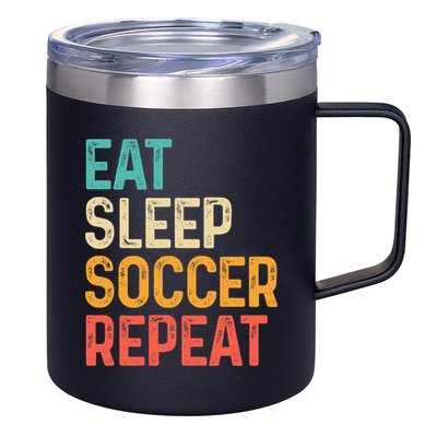 Eat Sleep Soccer Repeat Cool Soccer Lover Player 12oz Stainless Steel Coffee Mug