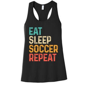 Eat Sleep Soccer Repeat Cool Soccer Lover Player Women's Racerback Tank