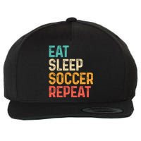 Eat Sleep Soccer Repeat Cool Soccer Lover Player Wool Snapback Cap