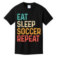 Eat Sleep Soccer Repeat Cool Soccer Lover Player Kids T-Shirt