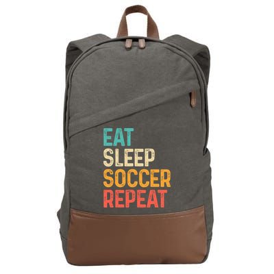 Eat Sleep Soccer Repeat Cool Soccer Lover Player Cotton Canvas Backpack