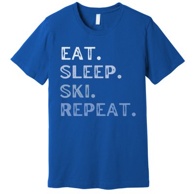 Eat Sleep Ski Repeat Winter Sports Snow Skiing Tee Gift Premium T-Shirt