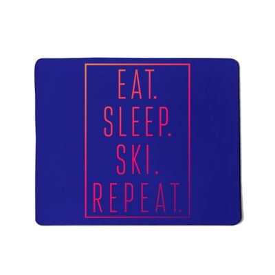 Eat Sleep Ski Repeat Funny Gift Mousepad