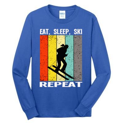 Eat Sleep Ski Repeat Ski Gift Tall Long Sleeve T-Shirt