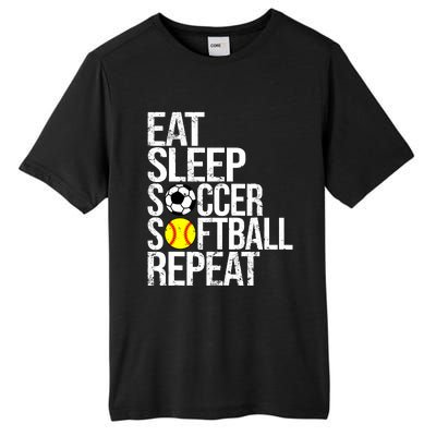 Eat Sleep Soccer Softball Repeat Funny Ball Tall Fusion ChromaSoft Performance T-Shirt