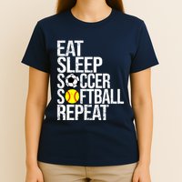 Eat Sleep Soccer Softball Repeat Funny Ball T-Shirt