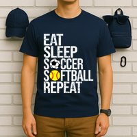 Eat Sleep Soccer Softball Repeat Funny Ball T-Shirt