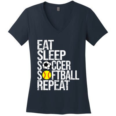 Eat Sleep Soccer Softball Repeat Funny Ball Women's V-Neck T-Shirt