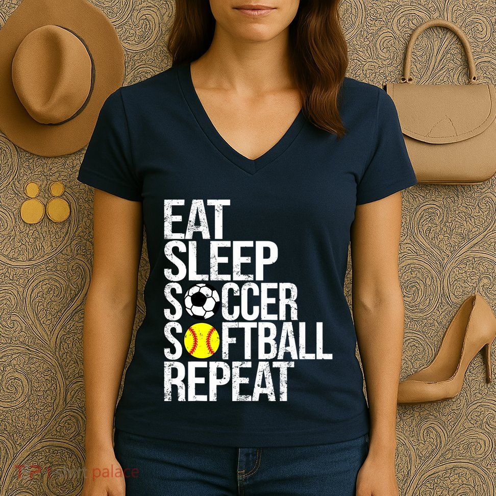 Eat Sleep Soccer Softball Repeat Funny Ball Women's V-Neck T-Shirt