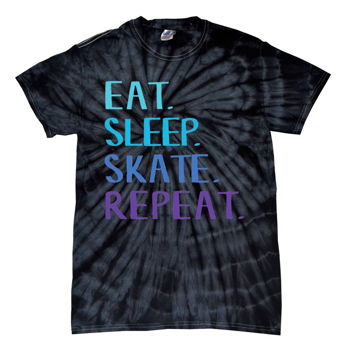 Eat Sleep Skate Repeat Ice Or Roller Skating Tie-Dye T-Shirt