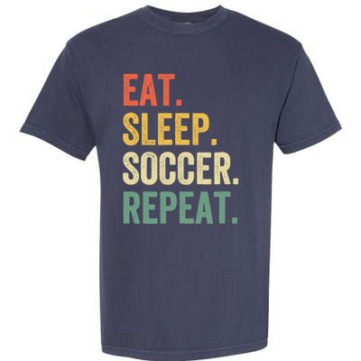 Eat Sleep Soccer Repeat Funny Soccer Player Coach Vintage Garment-Dyed Heavyweight T-Shirt