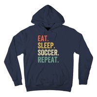 Eat Sleep Soccer Repeat Funny Soccer Player Coach Vintage Hoodie