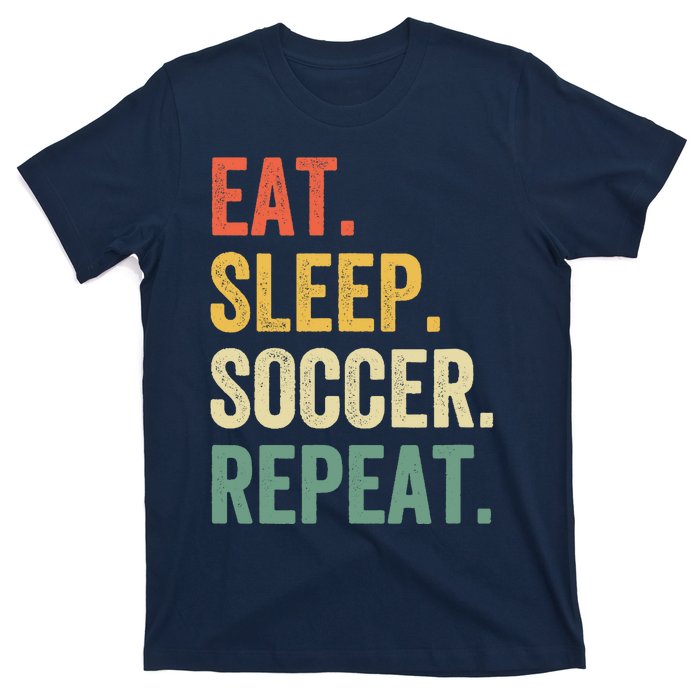 Eat Sleep Soccer Repeat Funny Soccer Player Coach Vintage T-Shirt