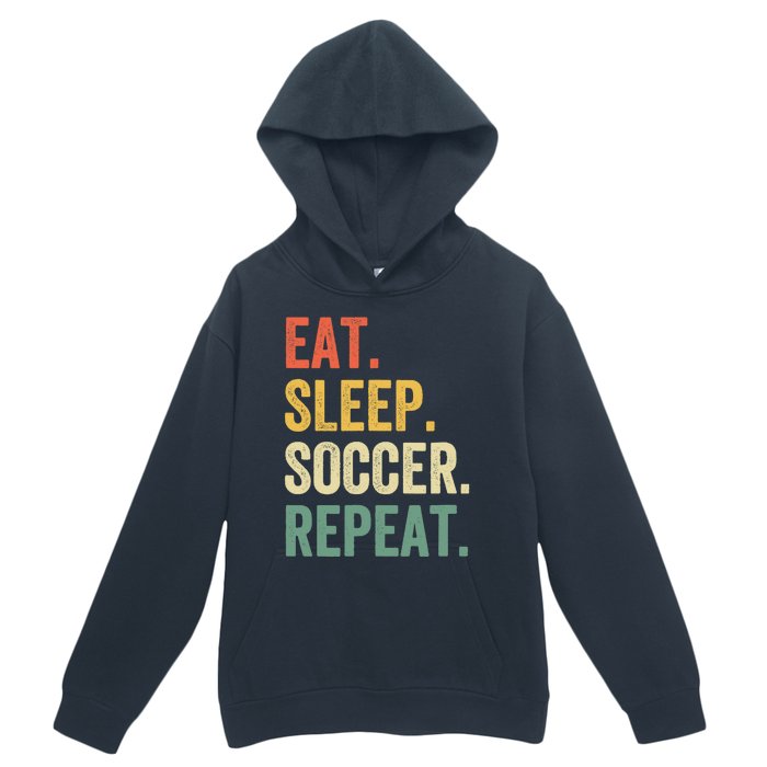 Eat Sleep Soccer Repeat Funny Soccer Player Coach Vintage Urban Pullover Hoodie