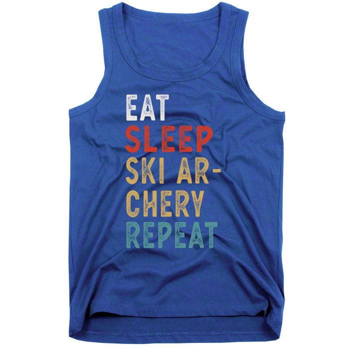 Eat Sleep Ski Archery Repeat Funny Player Gift Idea Vintage Gift Tank Top