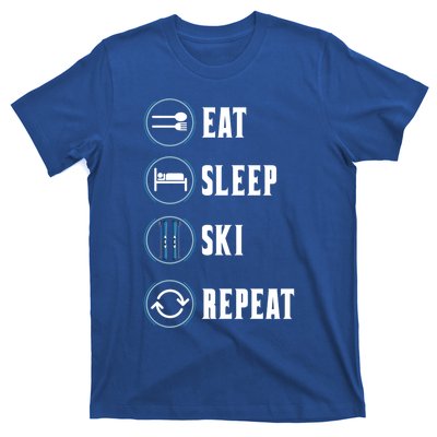 Eat Sleep Ski Repeat Funny Skiing Skier Winter Sports Ski Meaningful Gift T-Shirt