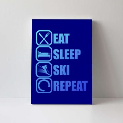 Eat Sleep Ski Repeat Funny Skiing Meaningful Gift Canvas