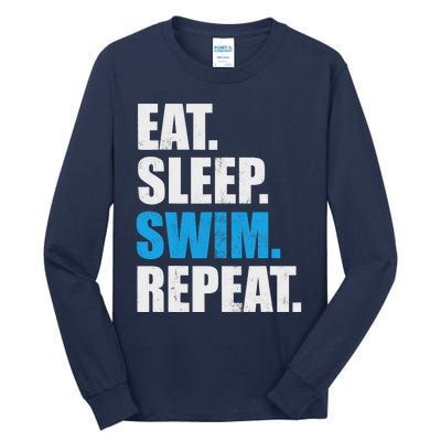 Eat Sleep Swim Repeat Tall Long Sleeve T-Shirt