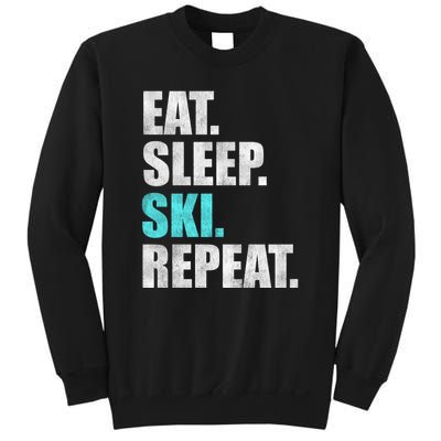 Eat Sleep Ski Repeat Skiing Skier Lover Funny Gift Sweatshirt