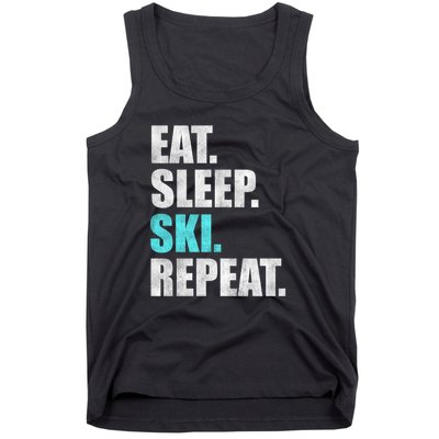 Eat Sleep Ski Repeat Skiing Skier Lover Funny Gift Tank Top