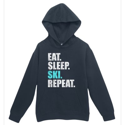 Eat Sleep Ski Repeat Skiing Skier Lover Funny Gift Urban Pullover Hoodie