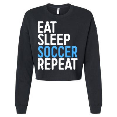 Eat Sleep Soccer Repeat Cropped Pullover Crew
