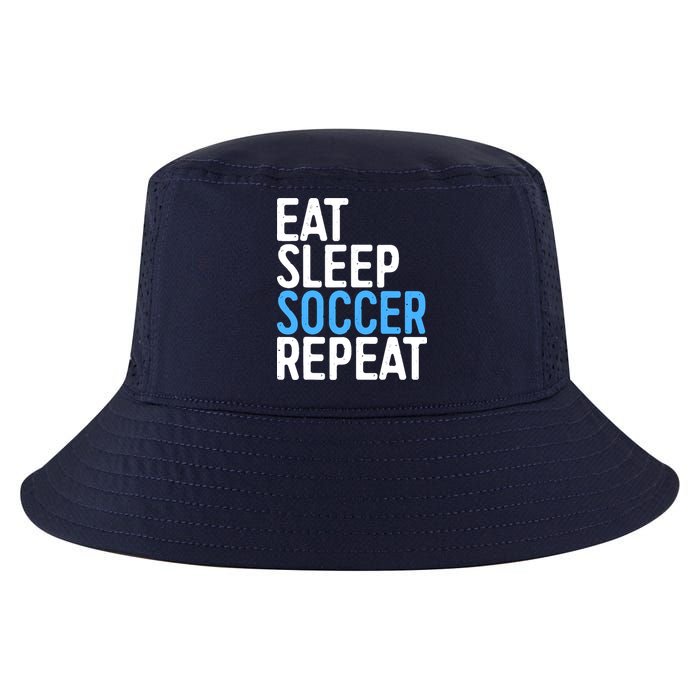 Eat Sleep Soccer Repeat Cool Comfort Performance Bucket Hat