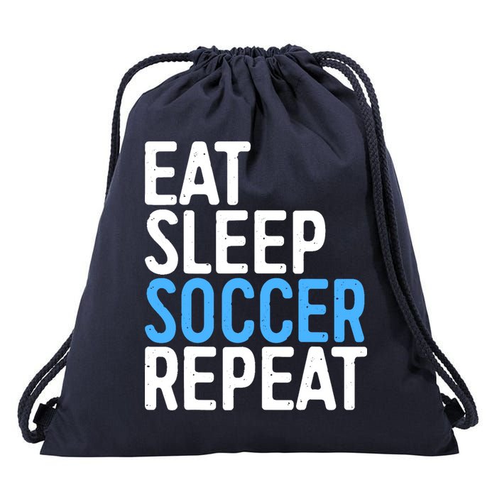 Eat Sleep Soccer Repeat Drawstring Bag