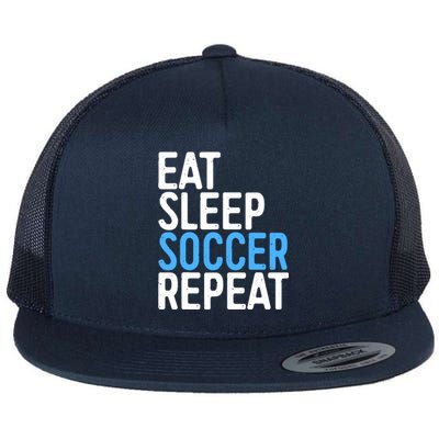 Eat Sleep Soccer Repeat Flat Bill Trucker Hat