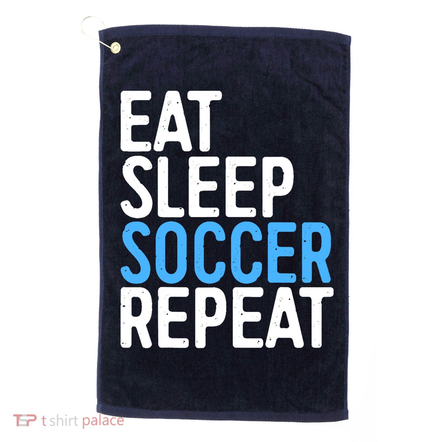 Eat Sleep Soccer Repeat Golf Towel